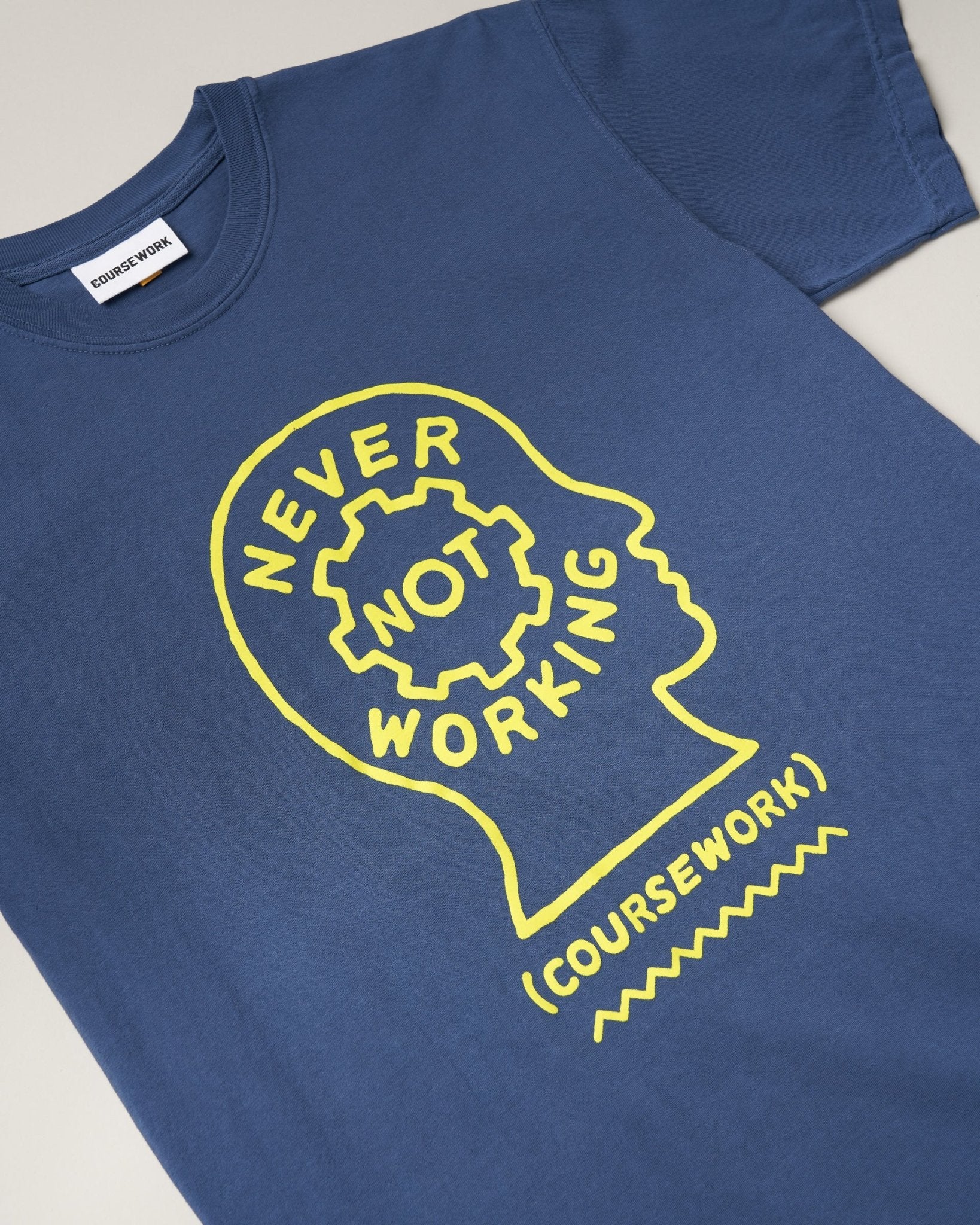 Never Not Working Tee - Blue - Coursework